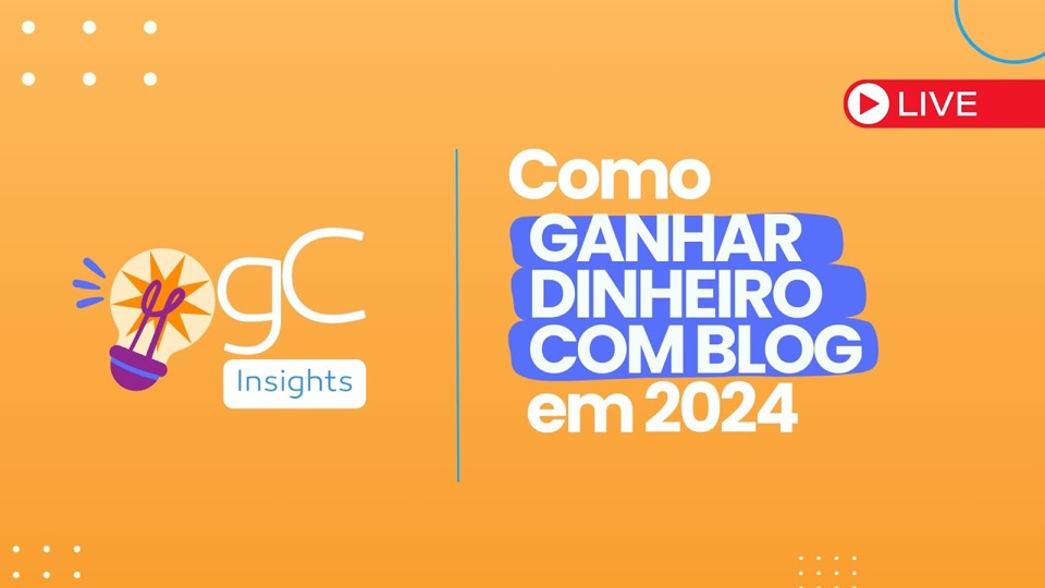 Live: como ganhar dinheiro com blog