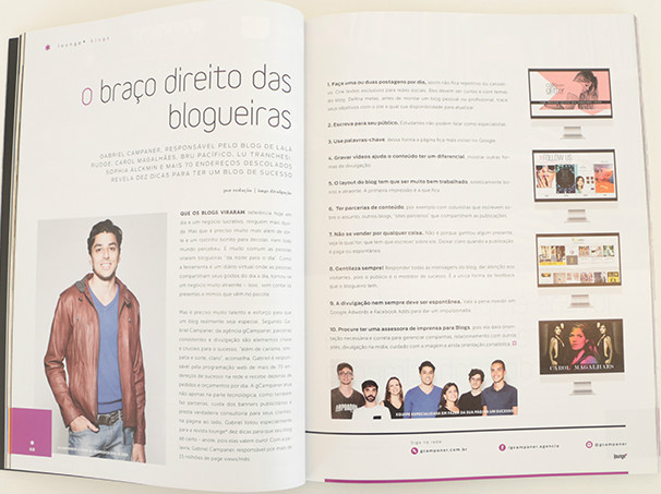 Gabriel Campaner, obraço direito das Blogueiras na Revista Lounge