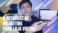 4 recursos de marketing loja virtual gcampaner gabriel