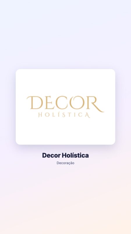 Decor Holística: projeto da gCampaner